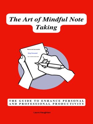 cover image of The Art of Mindful Note Taking